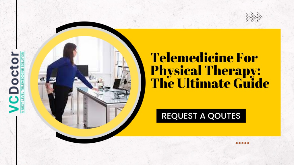 PPT - Telemedicine For Physical Therapy The Ultimate Guide PowerPoint ...