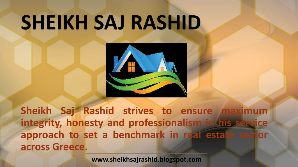 PPT - Sheikh Saj Rashid Greece Firm - Real Estate Investment PowerPoint ...