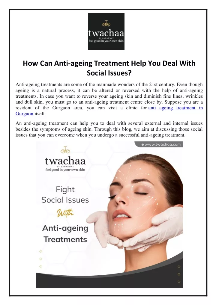 ppt-how-can-anti-ageing-treatment-help-you-deal-with-social-issues