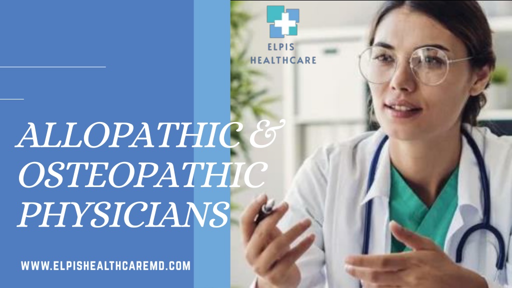 PPT - Allopathy & Osteopathic Physician In Euless - Elpis Healthcare ...