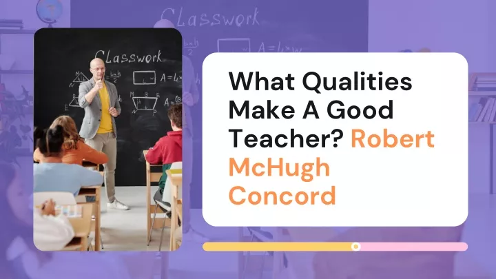 What Qualities Make A Good Teacher Interview Question