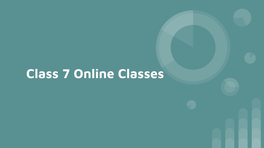 PPT - Class 7 Online Classes PowerPoint Presentation, free download - ID:11405154