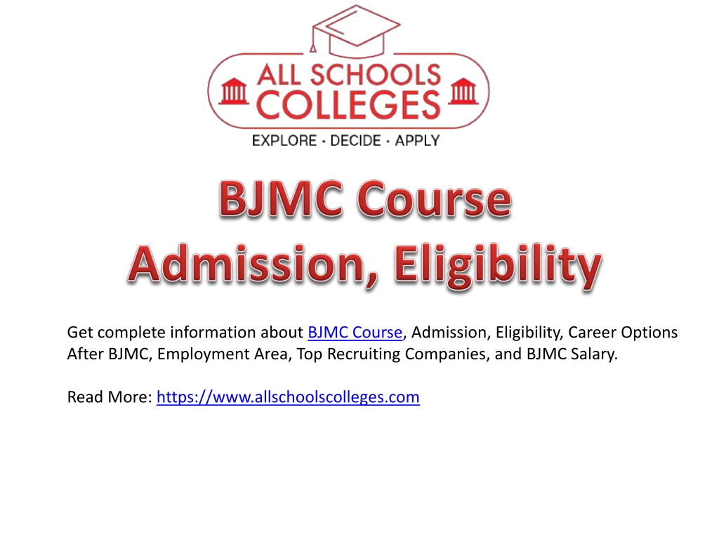 PPT - BJMC Course Admission, Eligibility PowerPoint Presentation, Free ...