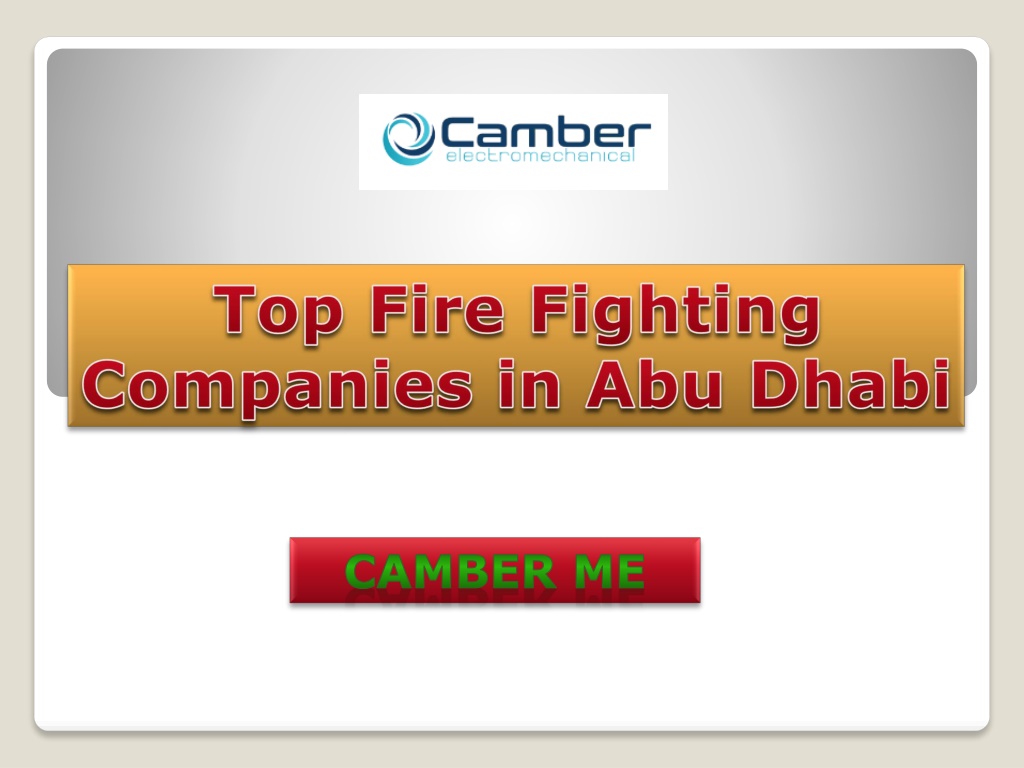 PPT Top Fire Fighting Companies in Abu Dhabi PowerPoint Presentation