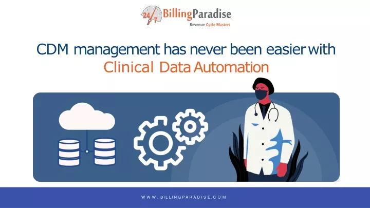 PPT - CDM Management has never been Easier with Clinical Data ...