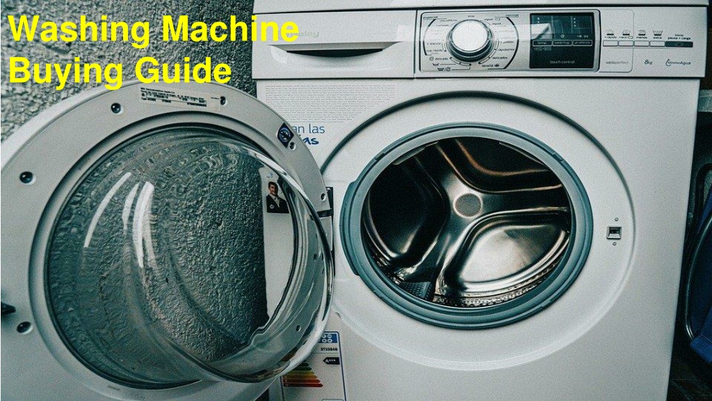 Washing Machine Buying Guide