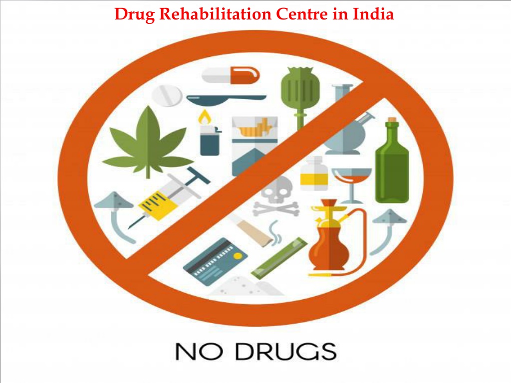 PPT - Drug Rehabilitation Centre in India PowerPoint Presentation, free ...