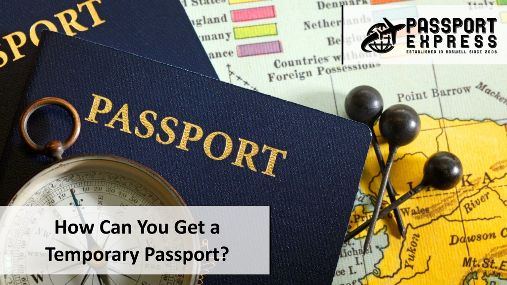 PPT How to Get a Temporary Passport the Ultimate Guide PowerPoint