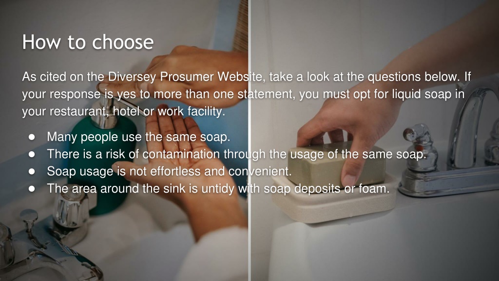PPT Hand wash vs Bar Soap Diversey Prosumer PowerPoint Presentation