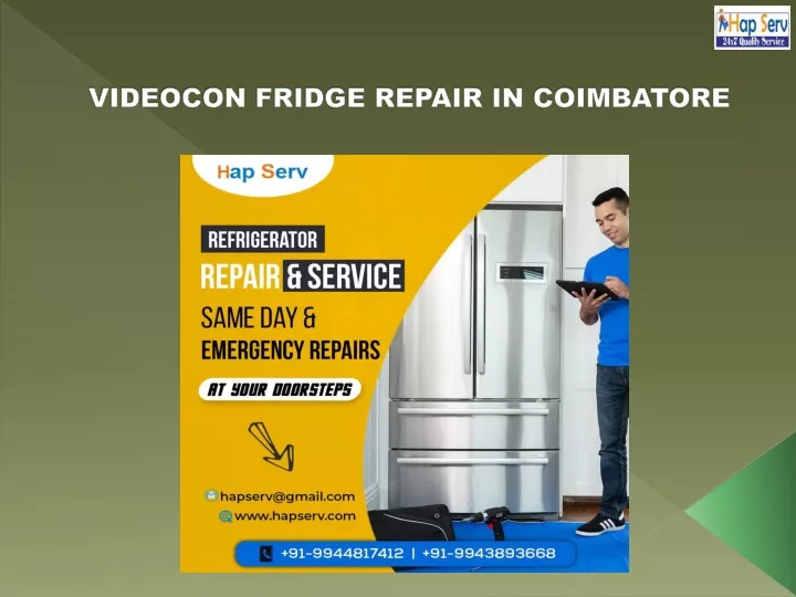 PPT VIDEOCON FRIDGE REPAIR IN COIMBATORE PowerPoint Presentation