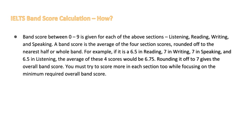 Ppt Ielts Band Scores Understand The Exam Scoring System Powerpoint