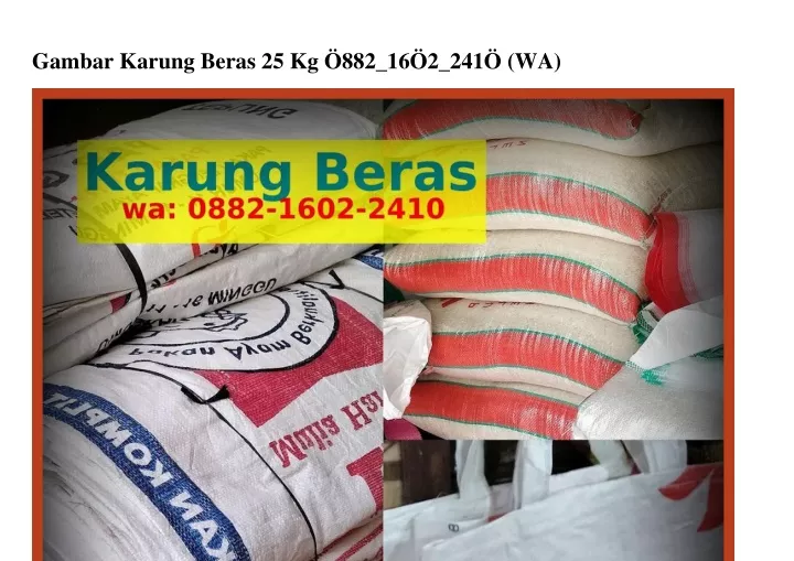 PPT - Gambar Karung Beras 25 Kg Ô88ᒿ~lᏮÔᒿ~ᒿㄐlÔ[WA] PowerPoint ...