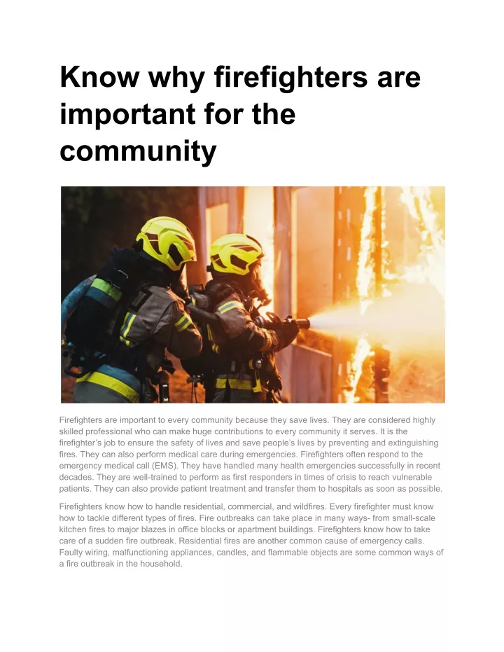Ppt know why firefighters are important for the community powerpoint