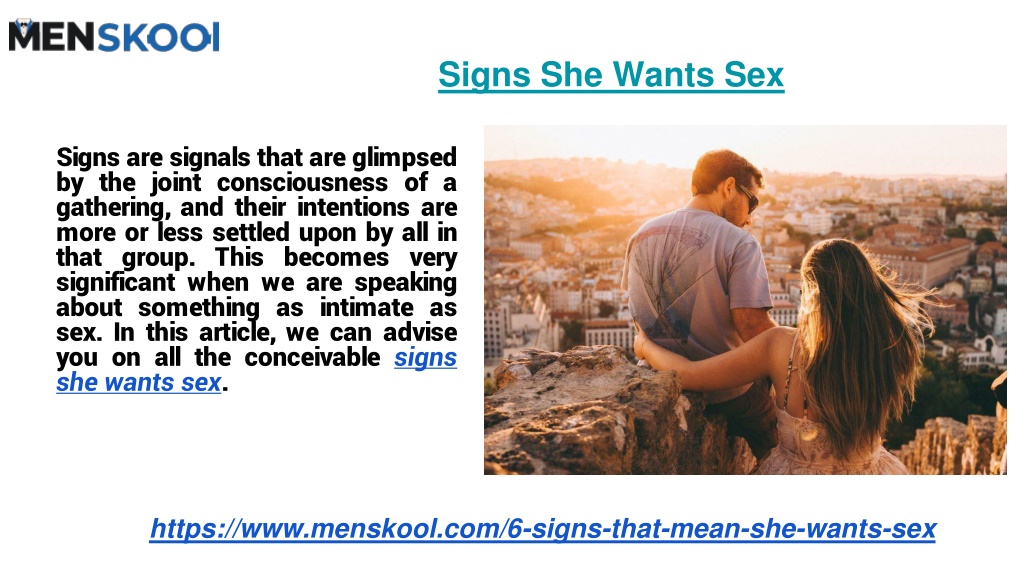 Ppt Signs She Wants Sex Powerpoint Presentation Free Download Id11425136