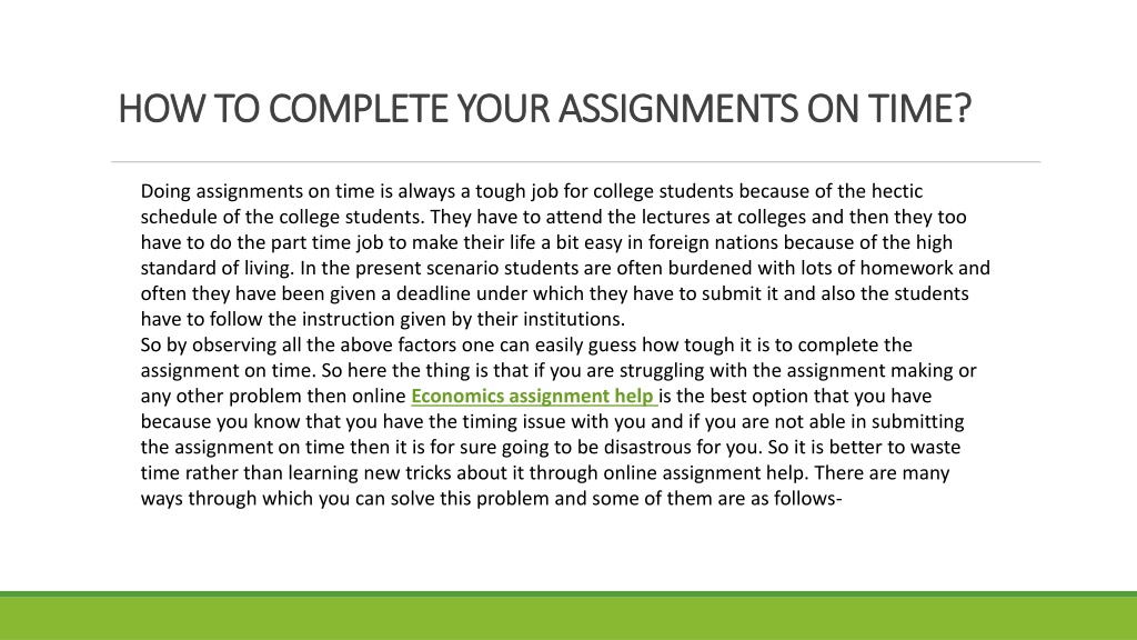 why is it important to complete assignments on time