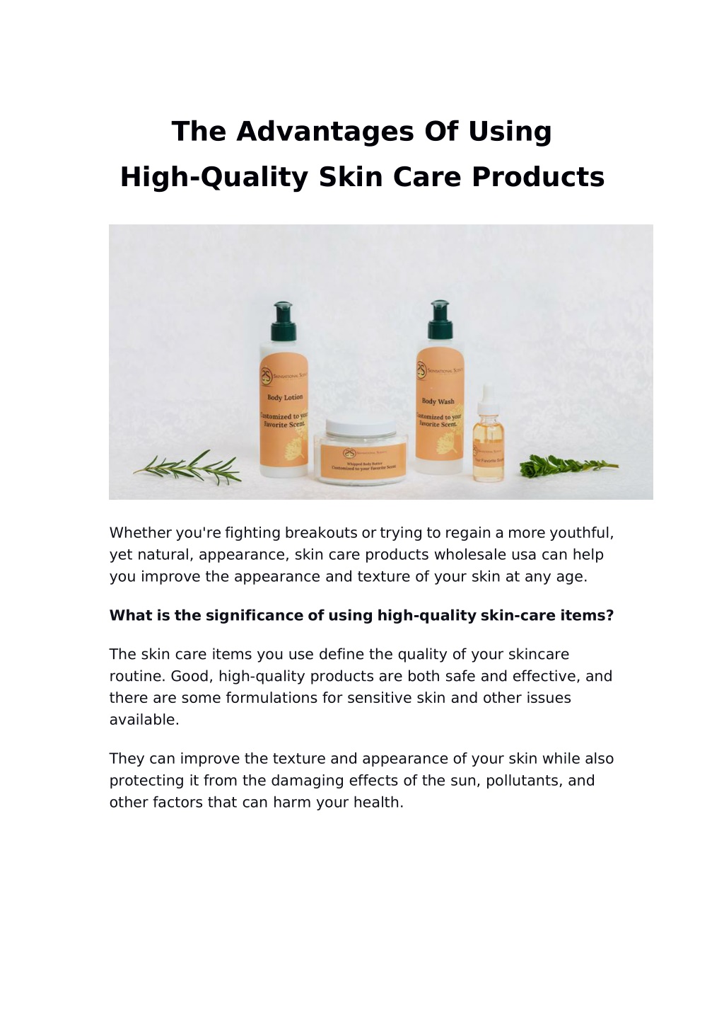 PPT - The Advantages Of Using High-Quality Skin Care Products 