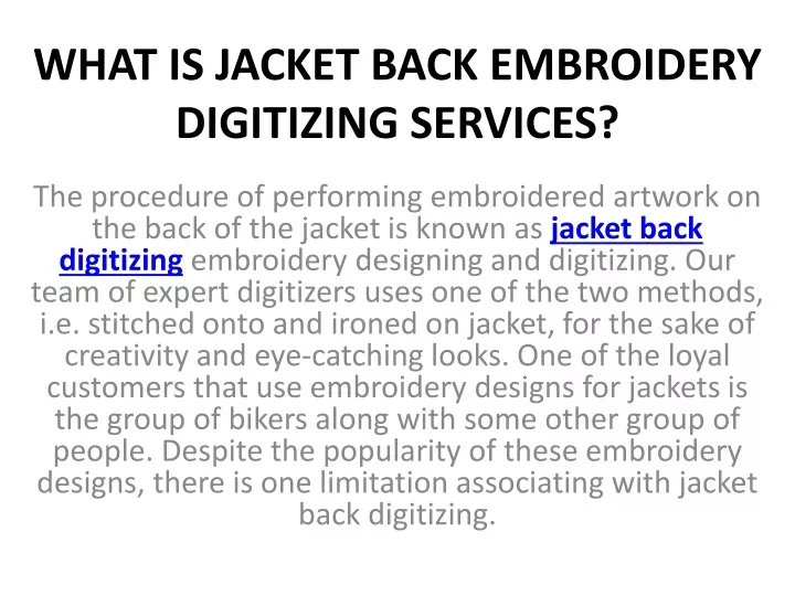 ppt-what-is-jacket-back-embroidery-digitizing-services-powerpoint