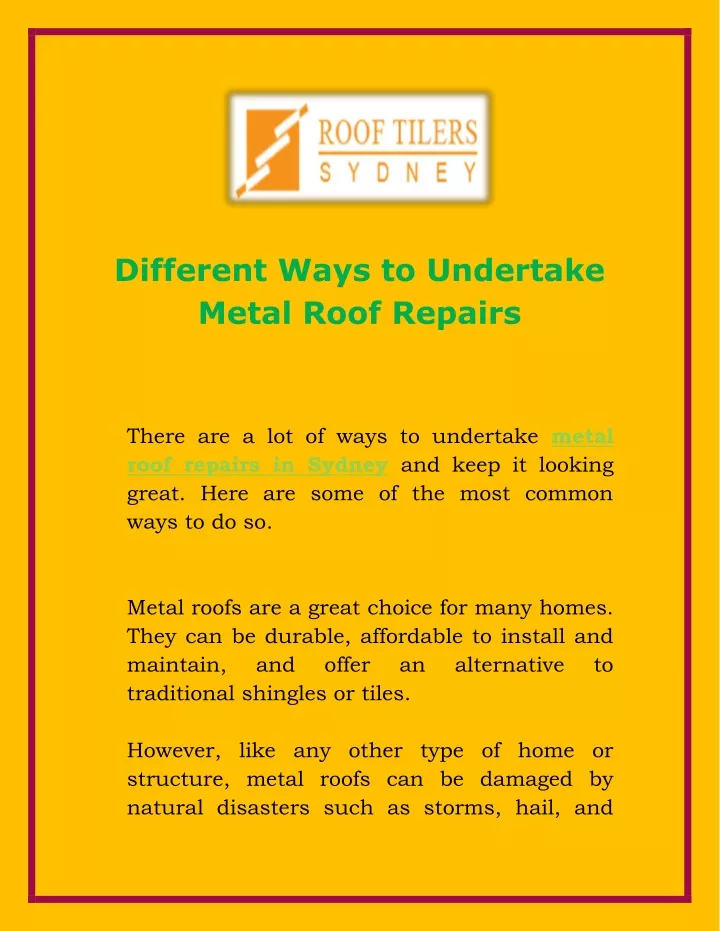 different ways to undertake metal roof repairs n.