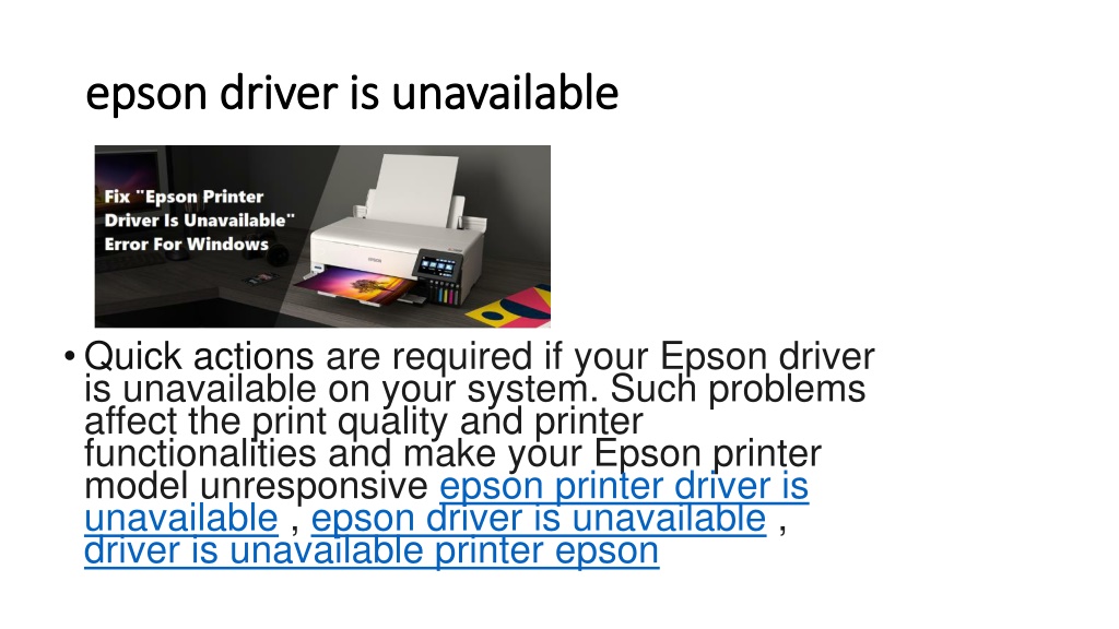 Ppt Epson Printer Driver Is Unavailable Powerpoint Presentation Free Download Id11429642 8175