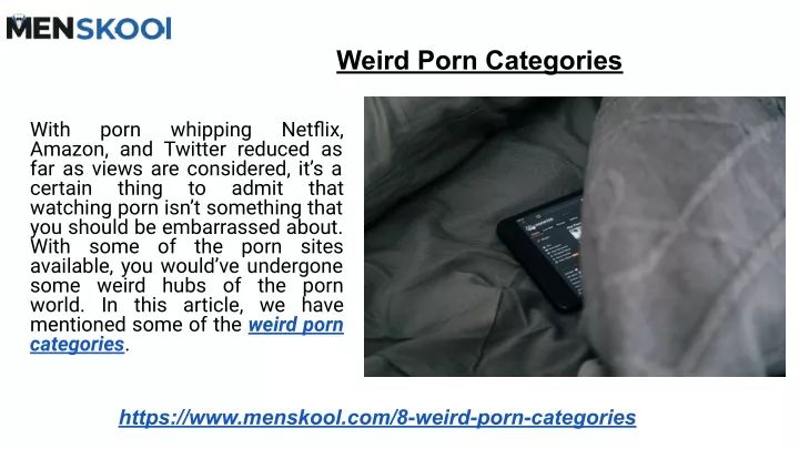 Ppt Weird Porn Categories Powerpoint Presentation Free Download Id11430396 4066