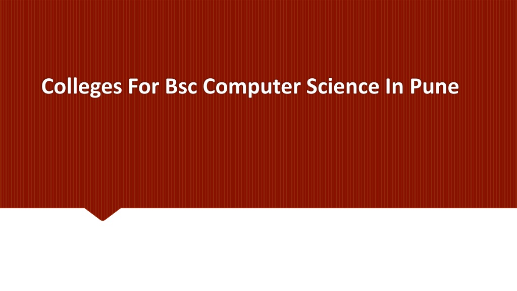 ppt-colleges-for-bsc-computer-science-in-pune-powerpoint-presentation