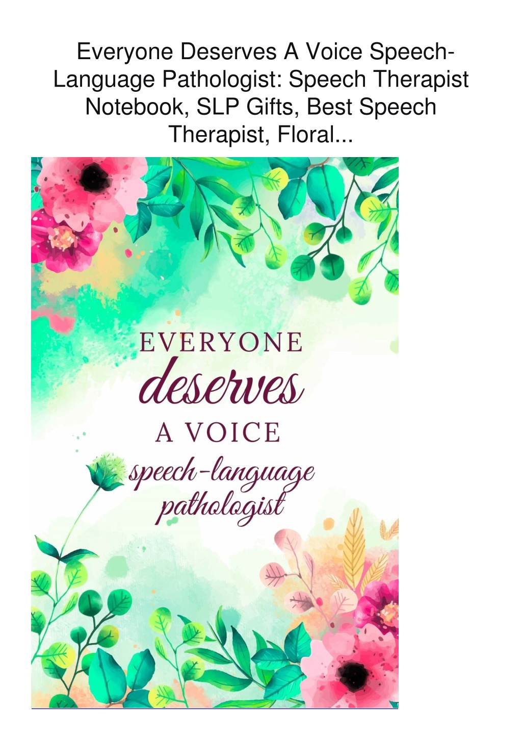 Ppt Ebook Everyone Deserves A Voice Speech Language Pathologist