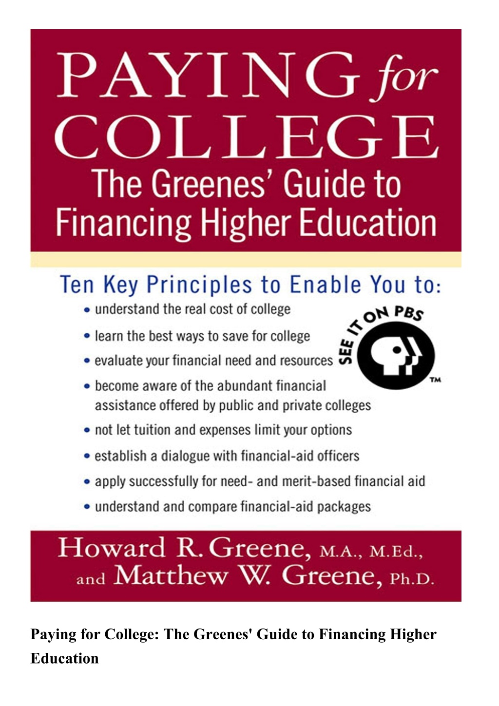 PPT READ Paying for College The Greenes Guide to Financing Higher