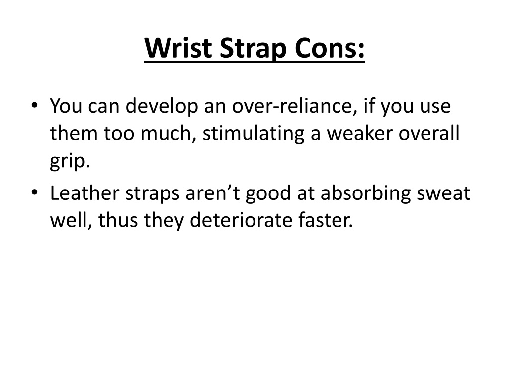 PPT Pros and Cons of Using Wrist Straps PowerPoint Presentation, free download ID11433917