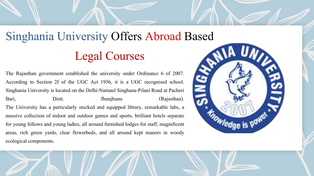 PPT - Singhania University Offers Abroad Based Legal Courses PowerPoint ...