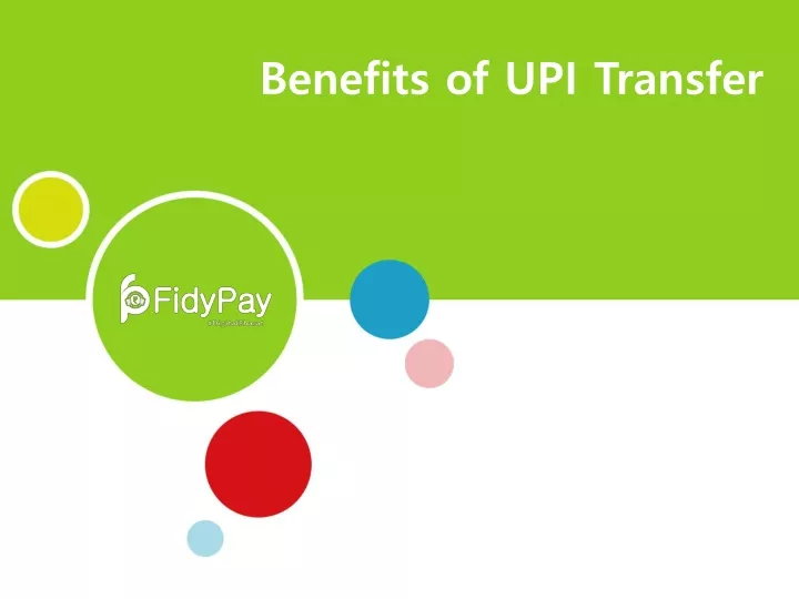 essay on advantages of upi over money transfer