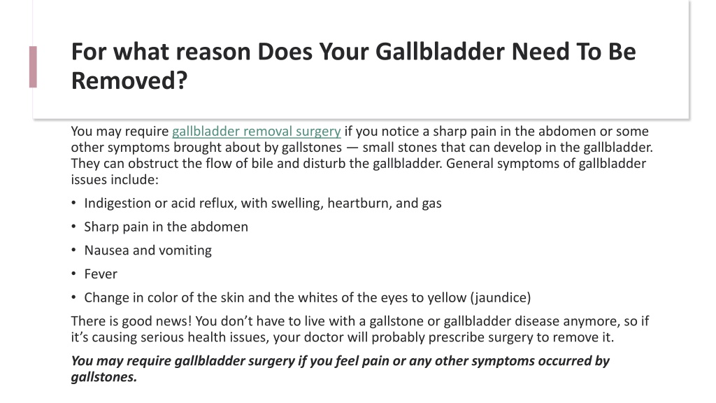 Ppt 5 Signs That You Should Need Gallbladder Surgery Powerpoint Presentation Id11437718