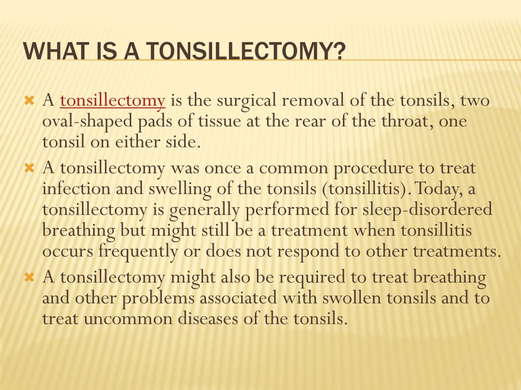 Ppt Tonsillectomy Procedure Powerpoint Presentation Free Download