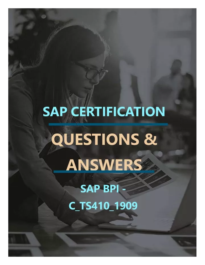 PPT - SAP BPI (C_TS410_1909) FREE QUESTIONS AND ANSWERS PDF PowerPoint Sns-Brigh10