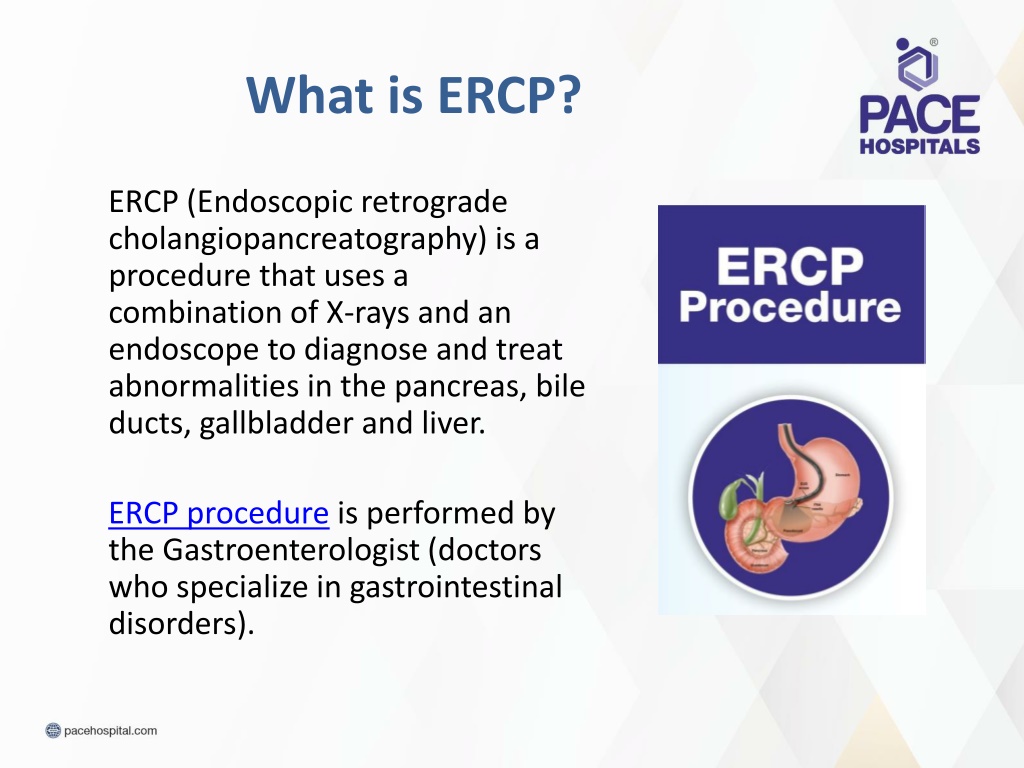 PPT ERCP Procedure Endoscopic Retrograde Cholangiopancreatography