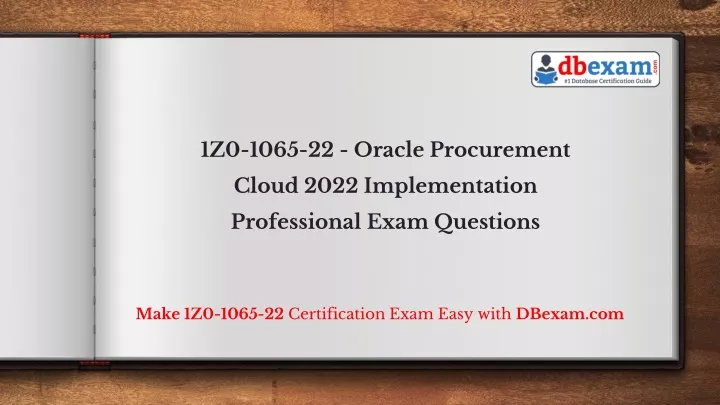 PPT - 1Z0-1065-22: Oracle Procurement Cloud 2022 Implementation Sns-Brigh10