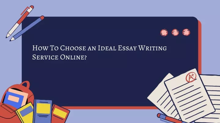 how to choose essay writing service