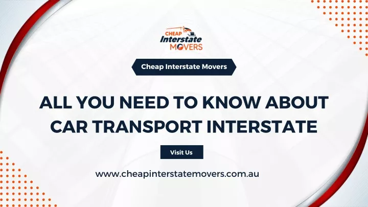 All you need to know about Car Transport Interstate