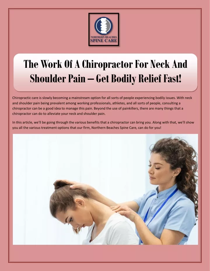 PPT - The Work Of A Chiropractor For Neck And Shoulder Pain – Get ...