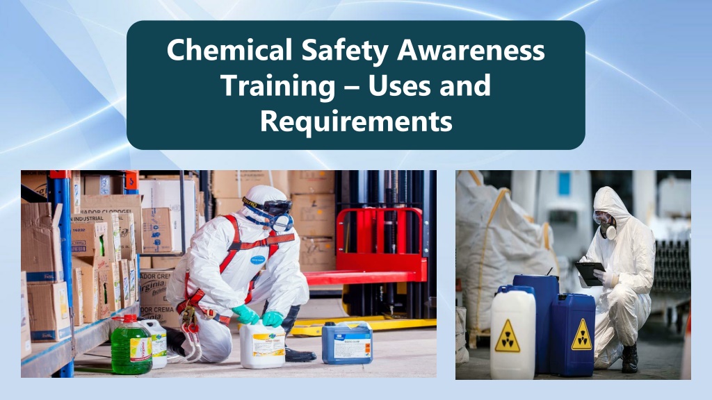 PPT - Certified Chemical Safety Awareness Training Presentation ...