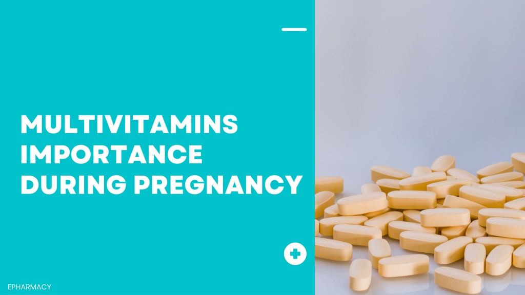 PPT Importance Of Multivitamins During Pregnancy PowerPoint