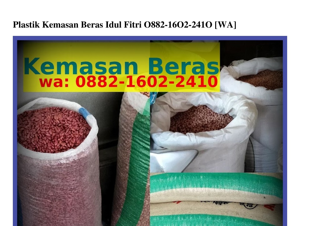 Ppt Plastik Kemasan Beras Idul Fitriplastik Kemasan Beras Idul Fitri ౦882lϬ౦22ㄐl౦ 1839