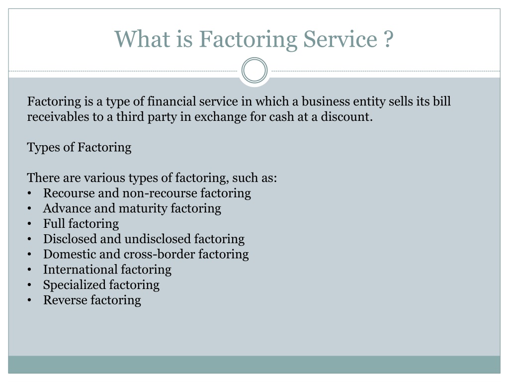 PPT - What is factoring service ? PowerPoint Presentation, free ...