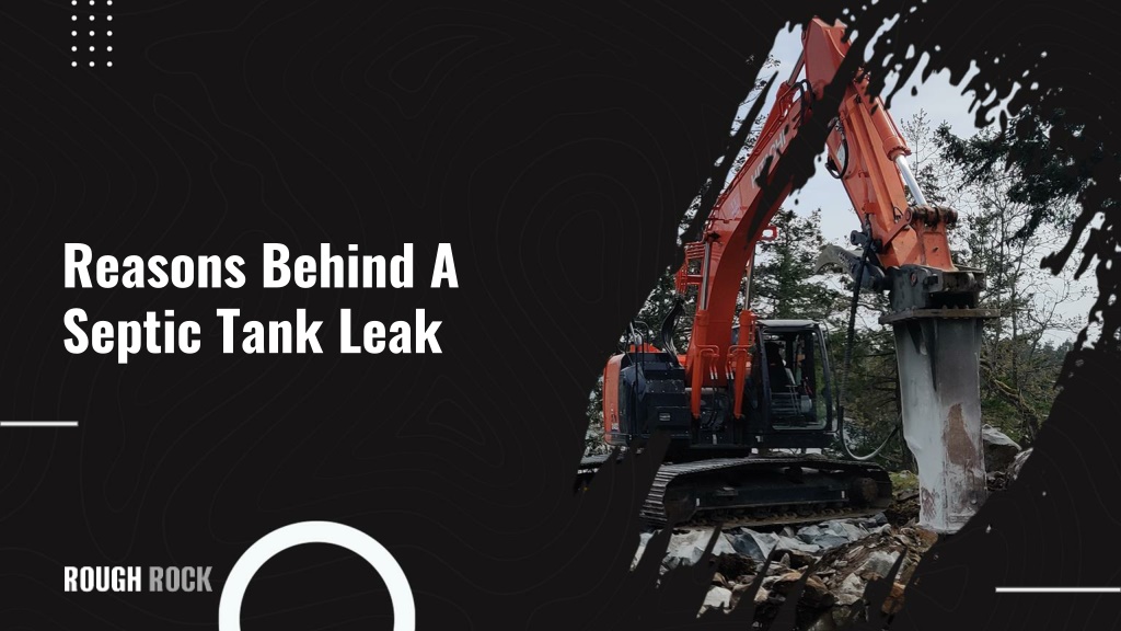 Ppt Reasons Behind A Septic Tank Leak Powerpoint Presentation Free Download Id11450303