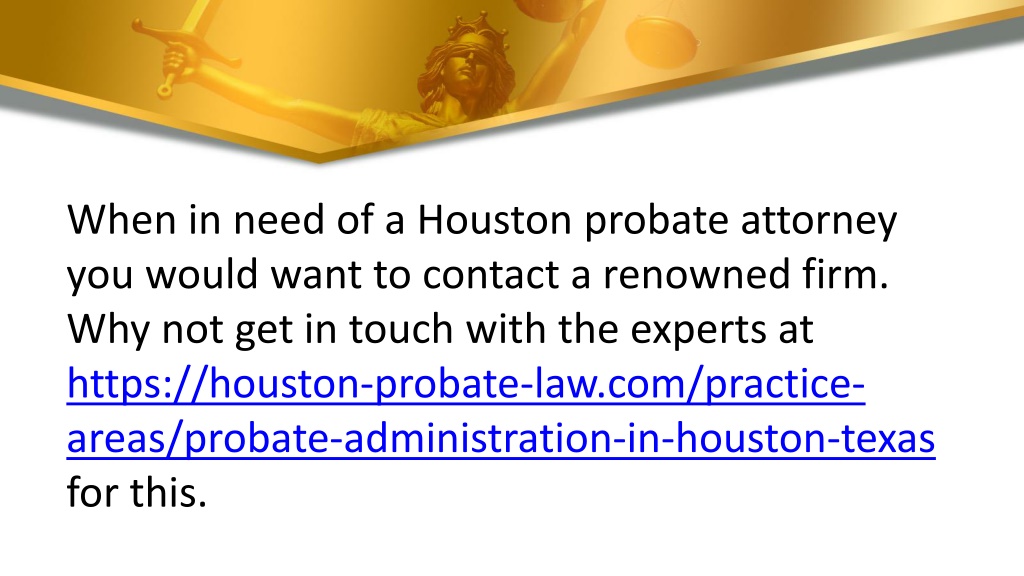 Ppt Top Houston Probate Attorney Kreig Llc Powerpoint Presentation Id11452110 9254