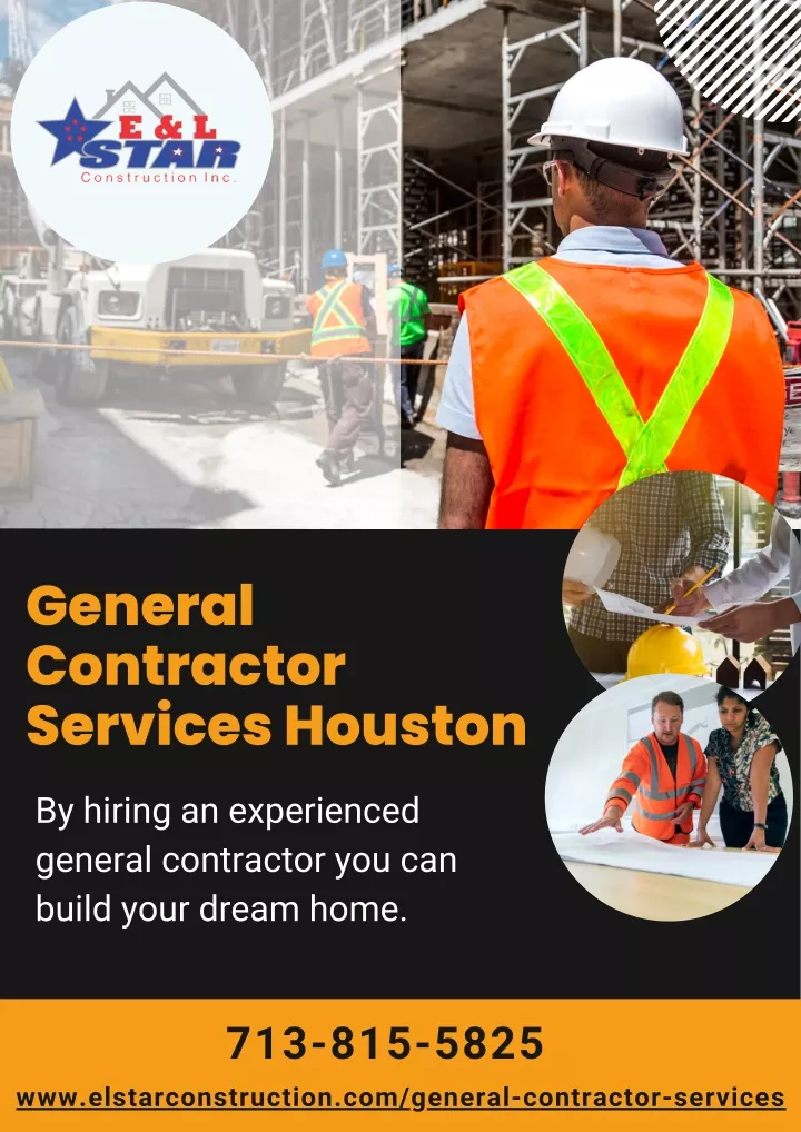 PPT General Contractor Services Houston E L Star Construction PowerPoint Presentation ID