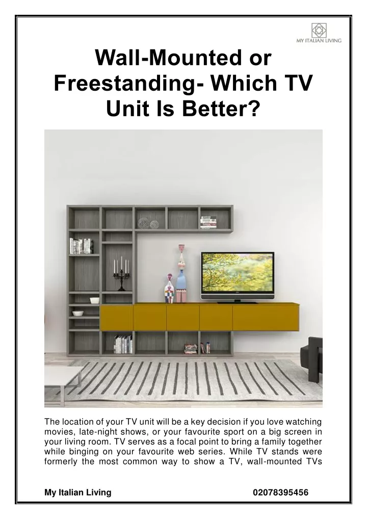 PPT Wall Mounted Or Freestanding Which TV Unit Is Better PowerPoint Ppt wall mounted or freestanding which tv unit is better powerpoint