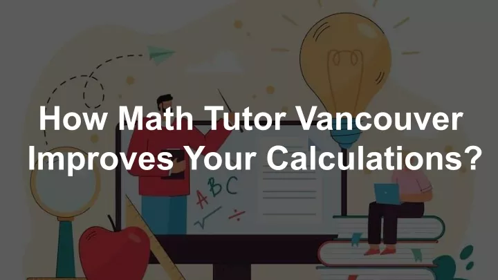 calculus tutor vancouver