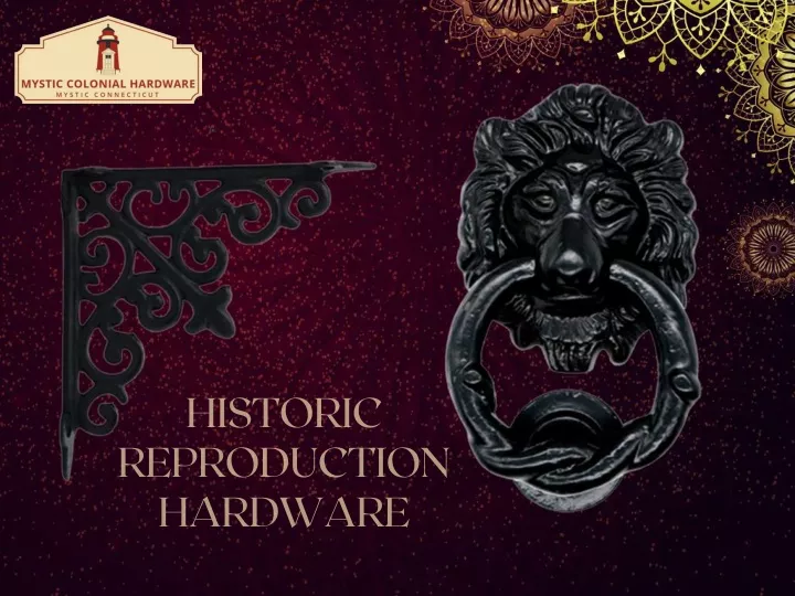 PPT Interested In The Collection Of Historic Reproduction Hardware