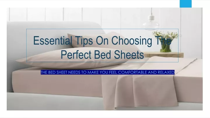 Ppt Essential Tips On Choosing The Perfect Bed Sheets Planet Linen