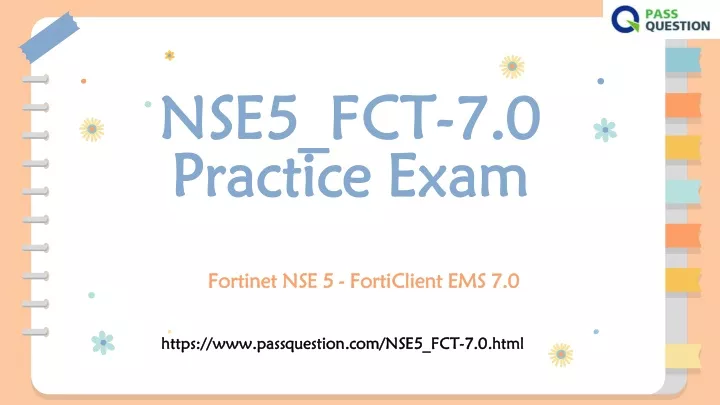 NSE5_FCT-7.0 Antworten